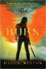 Amazon.com order for
Burn
by Paula Weston