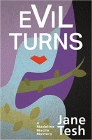 Amazon.com order for
Evil Turns
by Jane Tesh