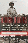 Amazon.com order for
Rough Riders
by Mark Lee Gardner