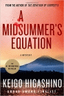 Amazon.com order for
Midsummer's Equation
by Keigo Higashino