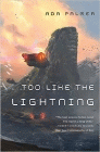 Amazon.com order for
Too Like the Lightning
by Ada Palmer