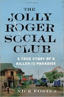 Amazon.com order for
Jolly Roger Social Club
by Nick Foster