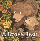 Bookcover of
Brave Bear
by Sean Taylor