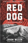 Amazon.com order for
Red Dog
by Jason Miller