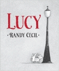 Bookcover of
Lucy
by Randy Cecil