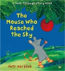 Amazon.com order for
Mouse Who Reached the Sky
by Petr Horacek