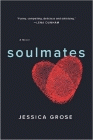 Amazon.com order for
Soulmates
by Jessica Grose