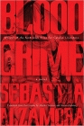Bookcover of
Blood Crime
by Sebastia Alzamora