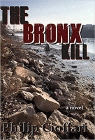 Amazon.com order for
Bronx Kill
by Philip Cioffari