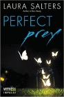 Amazon.com order for
Perfect Prey
by Laura Salters