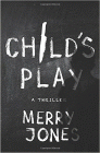 Amazon.com order for
Child's Play
by Merry Jones