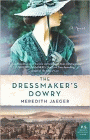 Amazon.com order for
Dressmaker's Dowry
by Meredith Jaeger