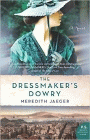 Amazon.com order for
Dressmaker's Dowry
by Meredith Jaeger