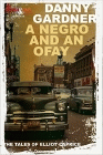 Amazon.com order for
Negro and an Ofay
by Danny Gardner