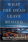 Amazon.com order for
What the Dead Leave Behind
by David Housewright