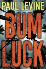 Amazon.com order for
Bum Luck
by Paul Levine