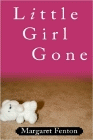 Amazon.com order for
Little Girl Gone
by Margaret Fenton