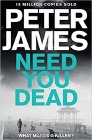 Amazon.com order for
Need You Dead
by Peter James