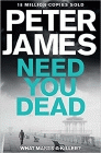 Amazon.com order for
Need You Dead
by Peter James