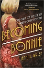 Amazon.com order for
Becoming Bonnie
by Jenni L. Walsh