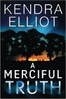 Amazon.com order for
Merciful Truth
by Kendra Elliot