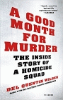 Amazon.com order for
Good Month for Murder
by Del Quentin Wilber
