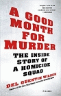 Amazon.com order for
Good Month for Murder
by Del Quentin Wilber