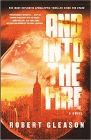 Amazon.com order for
And Into the Fire
by Robert Gleason