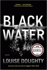 Amazon.com order for
Black Water
by Louise Doughty