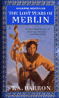 Amazon.com order for
Lost Years of Merlin
by T. A. Barron