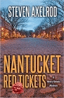 Amazon.com order for
Nantucket Red Tickets
by Steven Axelrod