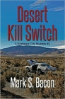 Amazon.com order for
Desert Kill Switch
by Mark S. Bacon