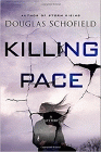 Bookcover of
Killing Pace
by Douglas Schofield