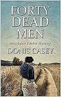 Amazon.com order for
Forty Dead Men
by Donis Casey