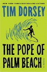 Amazon.com order for
Pope of Palm Beach
by Tim Dorsey