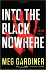 Amazon.com order for
Into the Black Nowhere
by Meg Gardiner