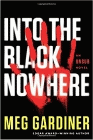 Amazon.com order for
Into the Black Nowhere
by Meg Gardiner