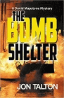 Amazon.com order for
Bomb Shelter
by Jon Talton