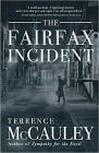 Bookcover of
Fairfax Incident
by Terrence McCauley