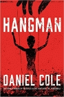 Amazon.com order for
Hangman
by Daniel Cole
