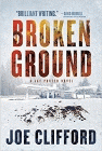 Bookcover of
Broken Ground
by Joe Clifford