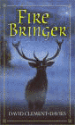 Bookcover of
Fire Bringer
by David Clement-Davies