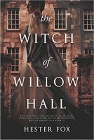 Amazon.com order for
Witch of Willow Hall
by Hester Fox