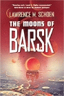 Amazon.com order for
Moons of Barsk
by Lawrence M. Schoen
