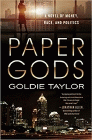 Bookcover of
Paper Gods
by Goldie Taylor