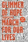 Amazon.com order for
Glimmer of Hope
by March for Our Lives Founders
