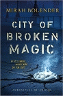 Amazon.com order for
City of Broken Magic
by Mirah Bolender