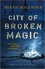 Amazon.com order for
City of Broken Magic
by Mirah Bolender