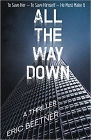 Amazon.com order for
All the Way Down
by Eric Beetner