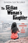 Amazon.com order for
Sicilian Woman's Daughter
by Linda Lo Scuro